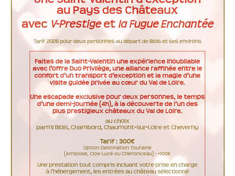 Une Saint-Valentin d'exception au pays des Châteaux