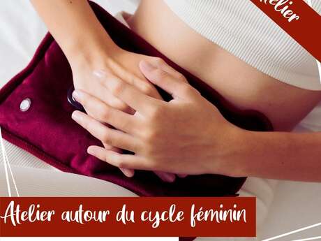 Atelier "Reconnectez-vous à votre corps - Autour du cycle féminin"