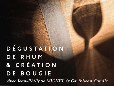 Atelier et Dégustation (Rhumerie Plantation Trois Rivières)