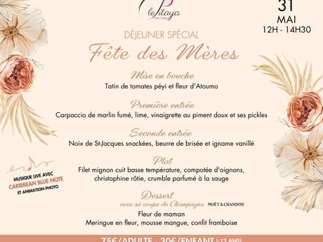 Menu de la Fête des Mères (Le Pitaya - La Pagerie Hotel ****)
