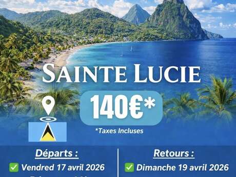 Week-end à Sainte-Lucie (Dream Tour Evasion)