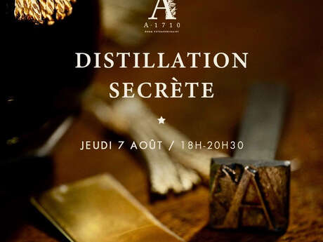 Distillation Secrète (Distillerie A1710)