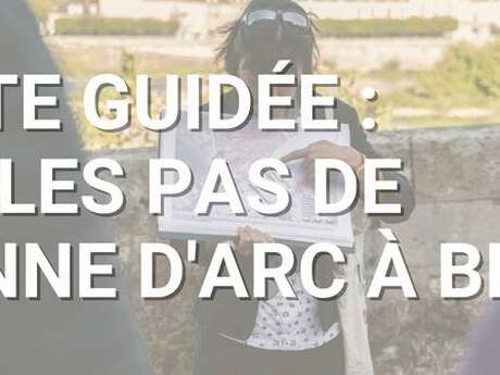 Visite guidée "Sur les pas de Jeanne d'Arc à Blois"