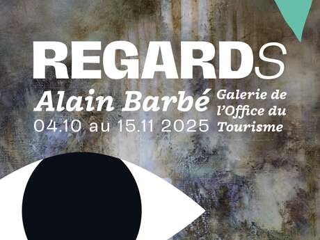Exposition "RegardS" de Alain BARBE