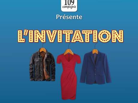 L'invitation - Une comédie d'Hadrien Raccah et Gad Elmaleh