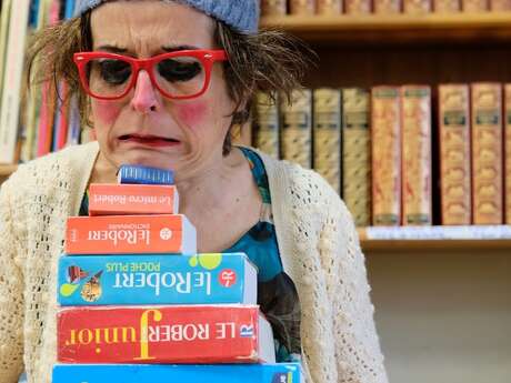 « Mon Robert », le dico vu par une clownE