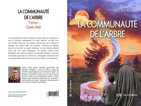 Braud Sylvain Gwir-Aël, tome 1 « La communauté de l'arbre »
