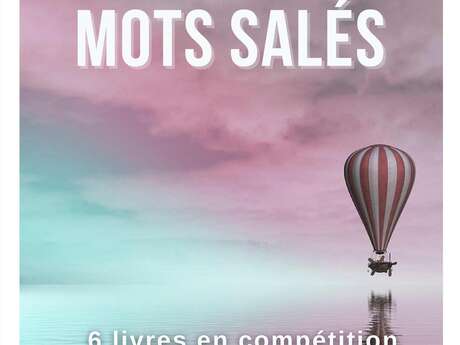 Bientôt la fin des votes pour le Prix des Mots salés