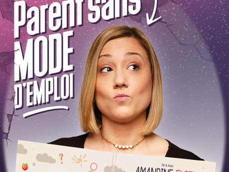 Amandine Elsen "Parent sans mode d'emploi" Amandine Elsen "Parent sans mode d'emploi"