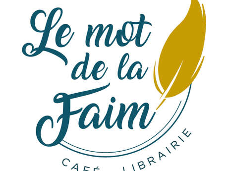 Le Mot de la Faim