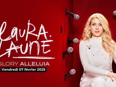 [COMPLET] Spectacle : Laura Laune : Glory Alleluia