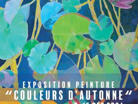 Exposition : "Couleurs d'Autonne"