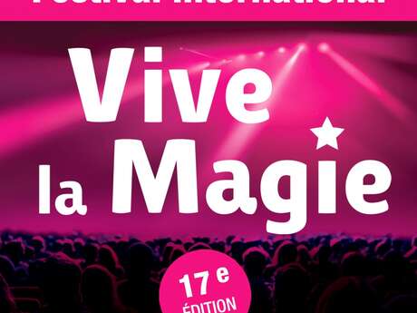 Vive la magie