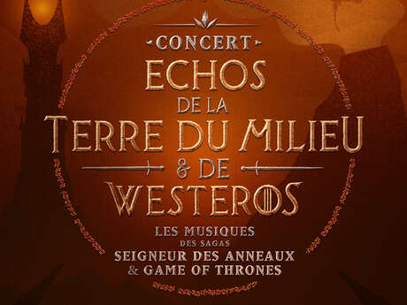 Concert : Neko Light Orchestra - Echos de la Terre du Milieu et de Westeros