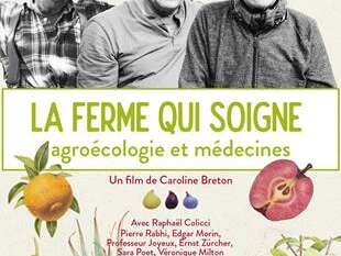 Présentation par le collectif agricole du film LA FERME QUI SOIGNE au cinés islais