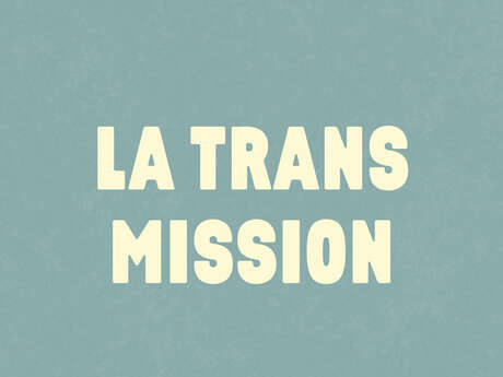 La Trans Mission