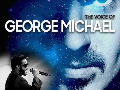 SPECTACLE | "The Voice of George Michael" à Sceneo