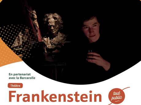 THÉÂTRE | Frankenstein