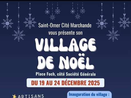 FESTIVITÉS | Village de Noël artisans et créateurs à Saint-Omer