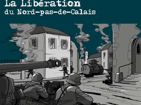 JEU DE PISTE | La Libération du Nord-Pas-de-Calais (dès 8 ans)