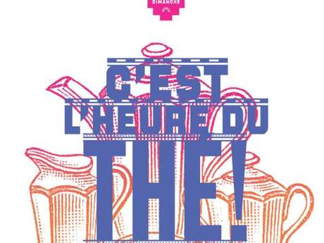 C'est l'heure du thé au Moulin à Café !