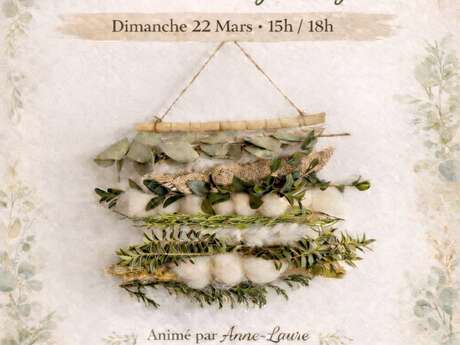 ATELIER | Atelier de Tissage végétal