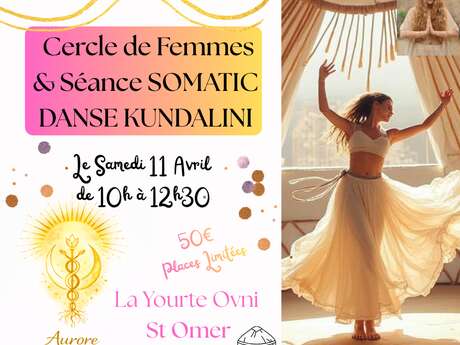 BIEN-ÊTRE | Cercle de femmes et Danse Kundalini à la yourte l'OVNI