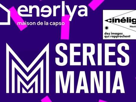 SÉRIES MANIA | Ateliers "série" et "ciné" à Enerlya (dès 12 ans)