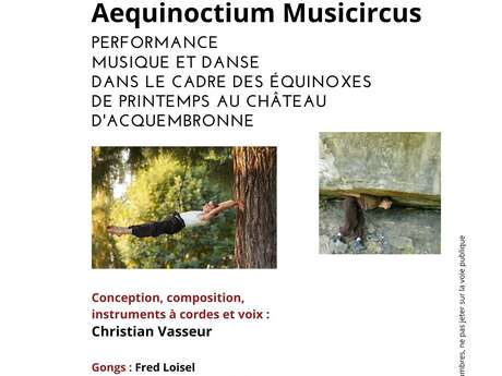 ÉVÉNEMENT | "Aequinoctium Musicircus" Équinoxe de Printemps au château d'Acquembronne