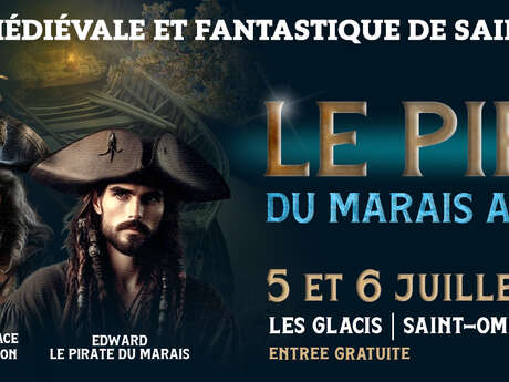 ÉVÈNEMENT | 9e Fête Médiévale Fantastique à Saint-Omer