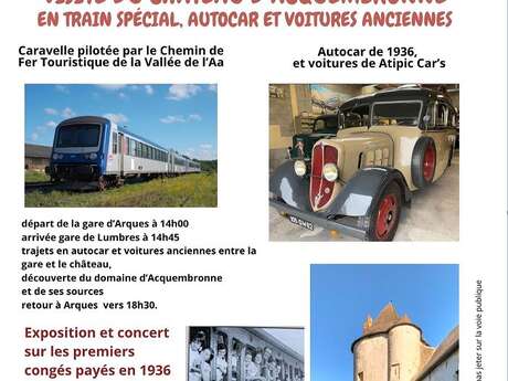 VISITE | Visite du château d'Acquembronne en train spécial, autocar et voitures anciennes