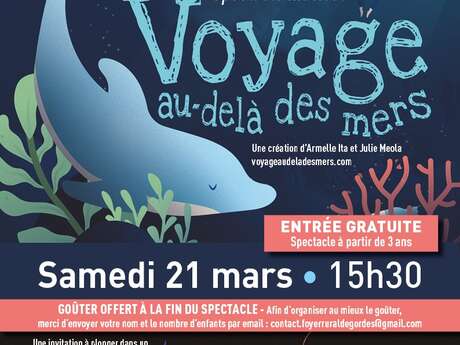 Voyage au-delà des mers - Spectacle musical