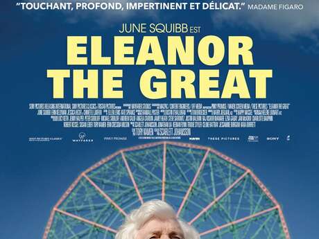 Ciné - ELEANOR THE GREAT