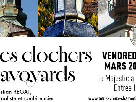 Conférence organisée par l'Association les Amis du Vieux Chamonix