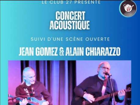 Concert Acoustique suivi d’une scène ouverte avec le Duo Jean Gomez et Alain Chirazzo
