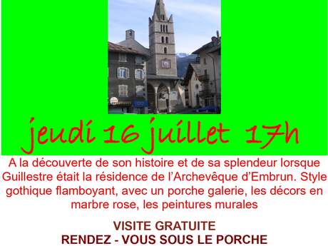 Visites du Pays Guillestrin : Eglise de Guillestre