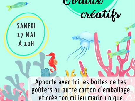 Atelier coraux créatifs