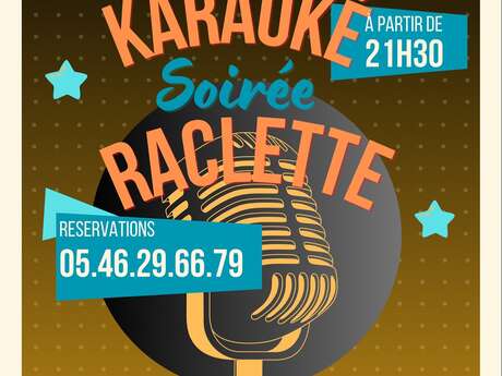 Soirée karaoké et raclette à la Presqu'ile