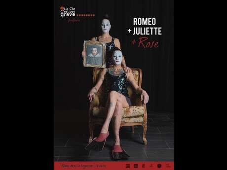 La Compagnie C'est pas grave présente Roméo, Juliette et Rose.
