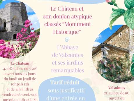 Partenariat entre le Château de Simiane-la-Rotonde et le jardin de l'Abbaye de Valsaintes - TARIF REDUIT