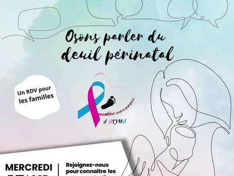 Soirée d'informations et d'échanges autour du deuil périnatal