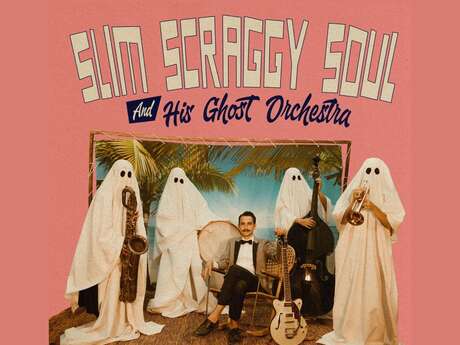 Concert : Slim Scraggy Soul