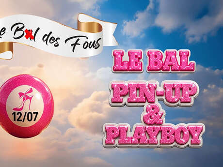 The Pin-Up & Playboy Ball