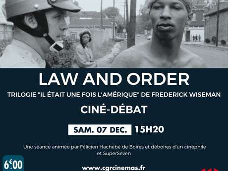 Ciné-débat - Il était une fois l'Amérique : Law and Order