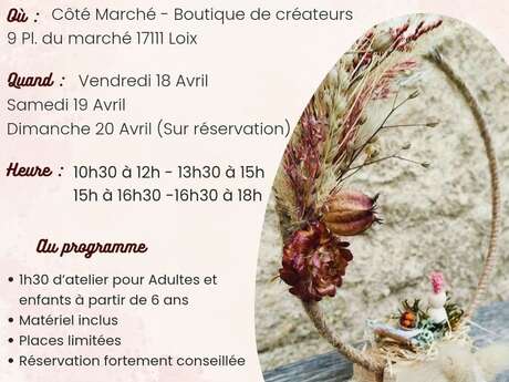 Atelier spécial Pâques - couronne de fleurs sêchées du jardin