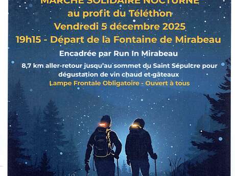 Marche Solidaire Nocturne pour le TÉLÉTHON à Mirabeau