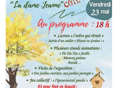 La Dame Jeanne "Côté Jardin"