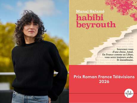 Rencontre littéraire avec Manal SALAMÉ Pour "Habibi Beyrout"- Éditions La Tribu Prix Roman France Télévision