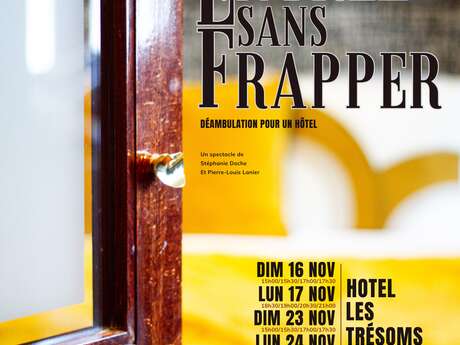 Entrez sans frapper : Déambulation pour un hôtel - Parcours B