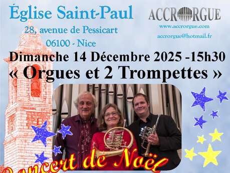 Orgues et 2 Trompettes - Concert de Noël Orgues et 2 Trompettes - Concert de Noël